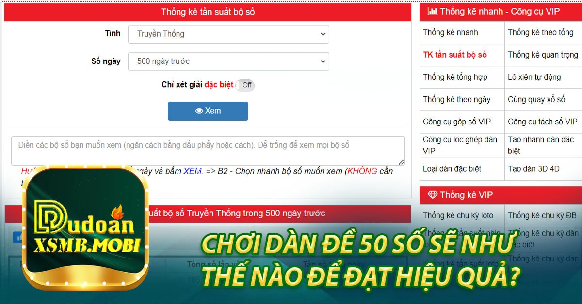 Chơi dàn đề 50 số sẽ như thế nào để đạt hiệu quả