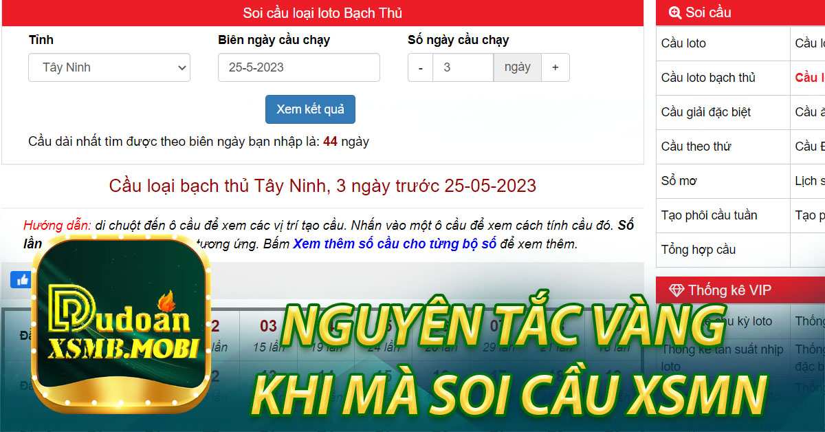 Nguyên tắc vàng khi mà soi cầu XSMN