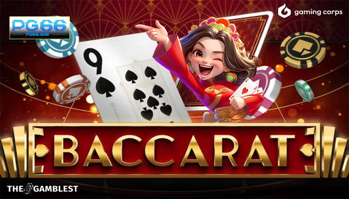 PG66 Bật Mí Mẹo Đánh Baccarat